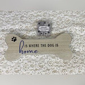 Doggie Wall Plaque Bone Shape Home Is Where The Dog Is NWT